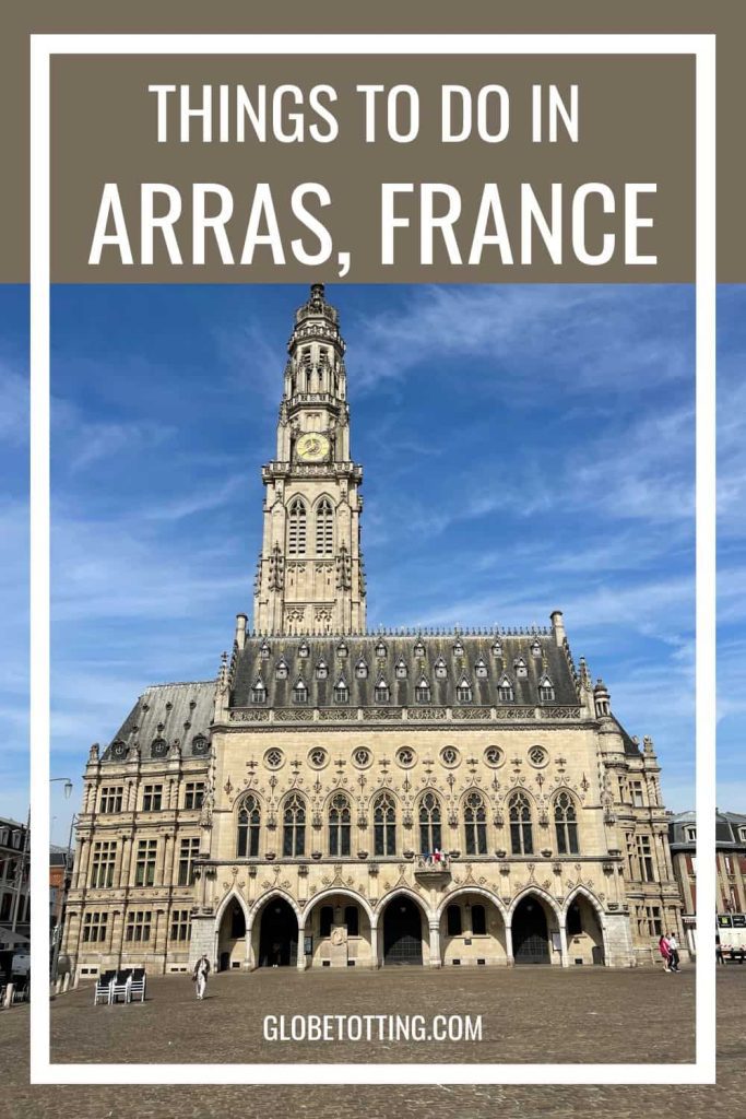 Things to do in Arras, France