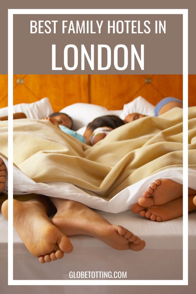 Best family hotel London
