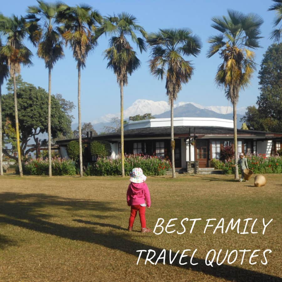 Best family travel quotes